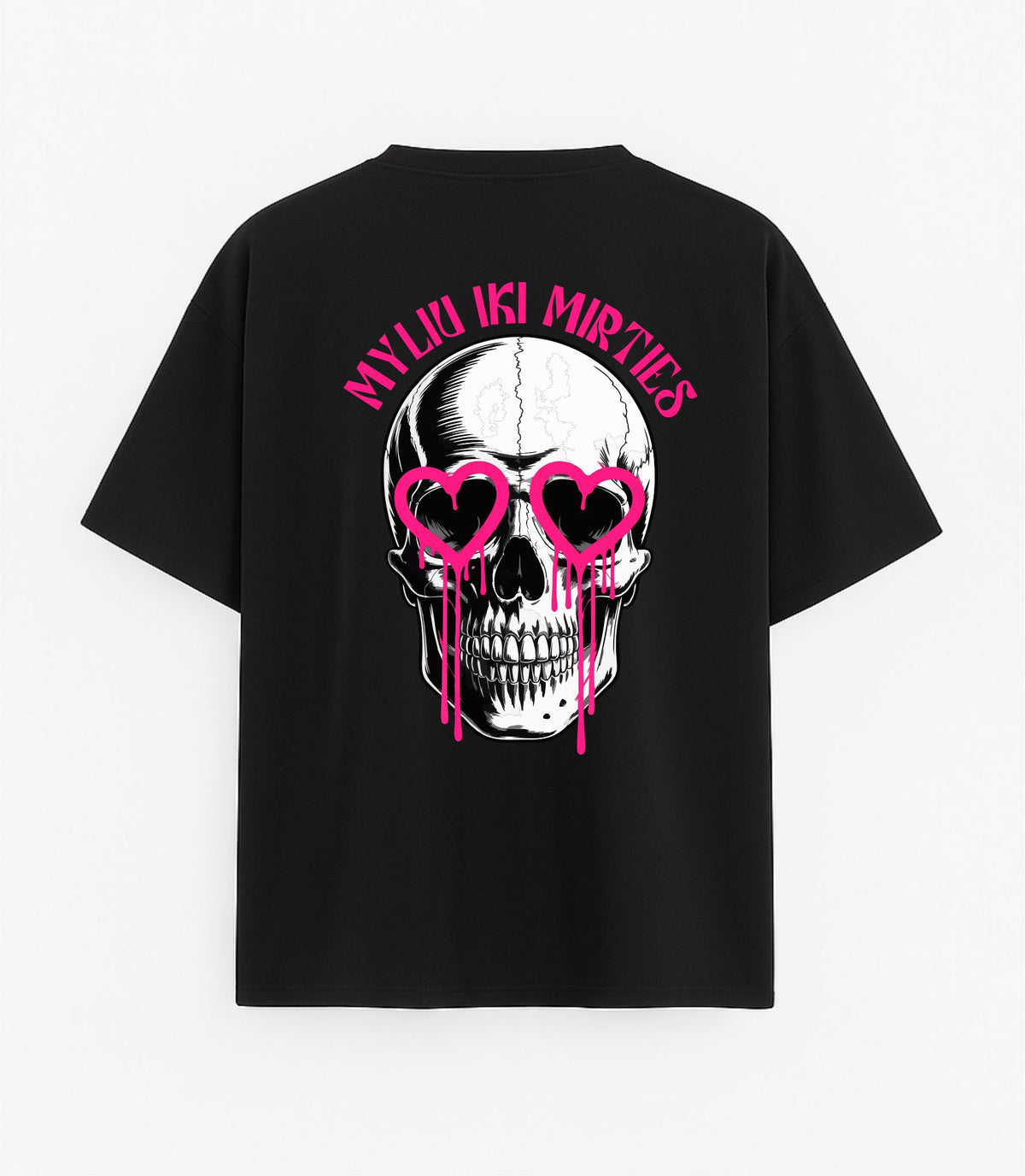 Black Oversized T-Shirt "Love You to Death"