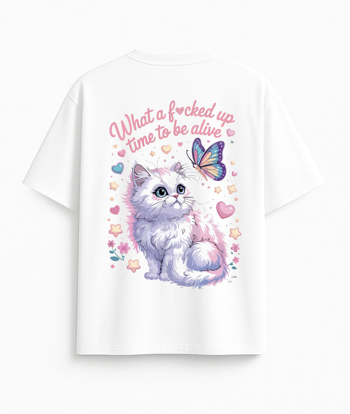 White Oversized T-Shirt "What a Time to Be Alive"