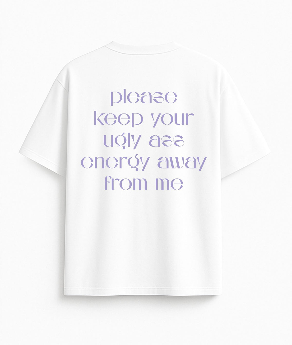 White Oversized T-Shirt "Away From Me"