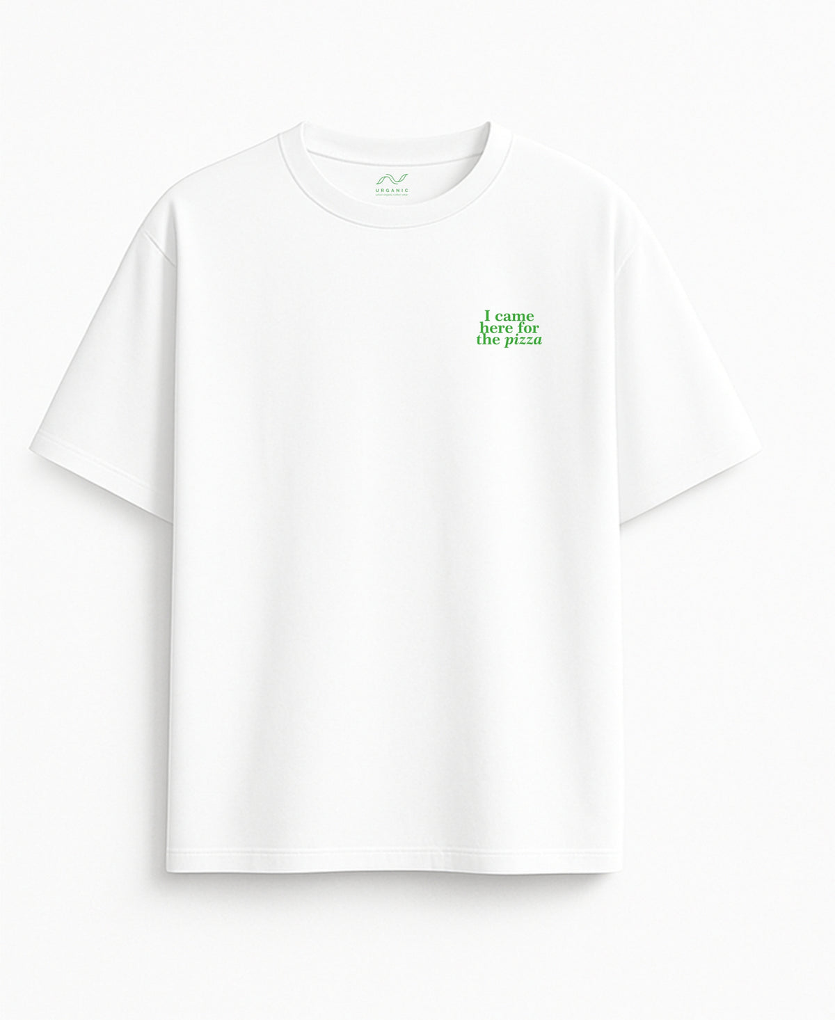 White Oversized T-Shirt "I Came Here for the Pizza"