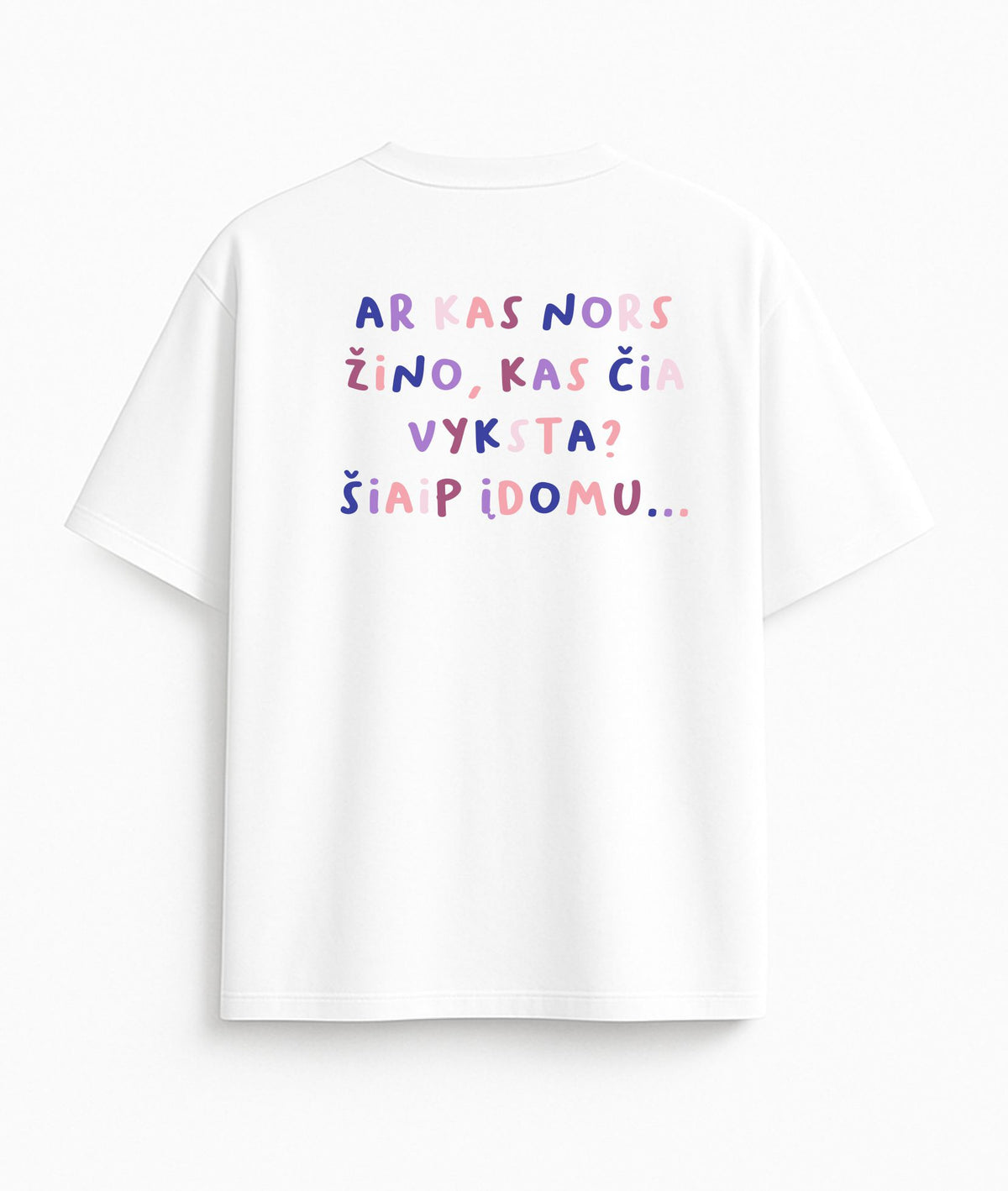 White Oversized T-Shirt "Does Anyone Know?"